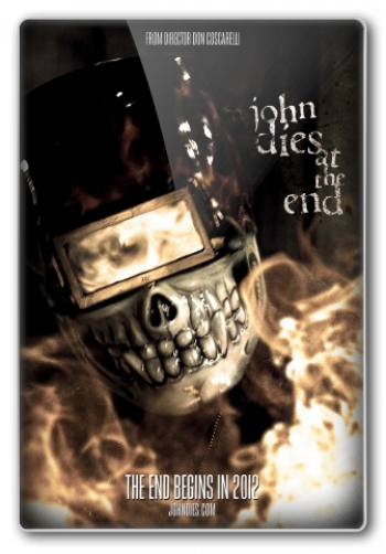 В финале Джон умрет - John Dies at the End (2012) HDRip